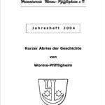 Kurzer Abriss der Geschichte von Worms-Pfiffligheim