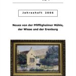 Neues von der Pfiffligheimer Mühle, der Wiese und der Erenburg